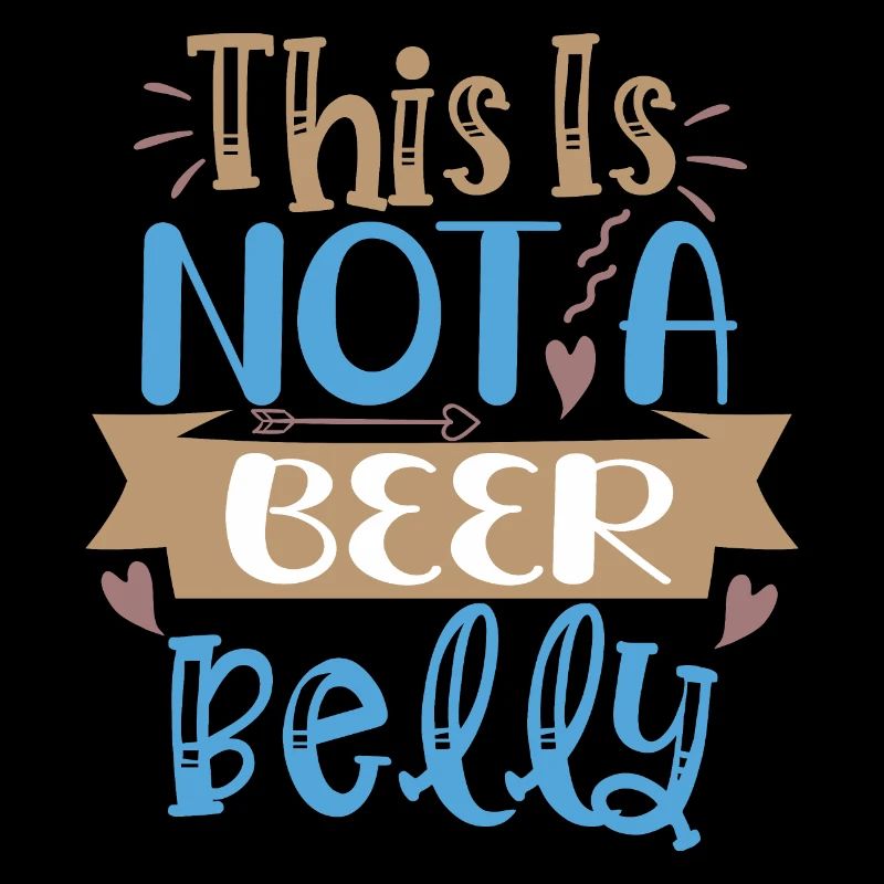 This Is Not A Beer Belly