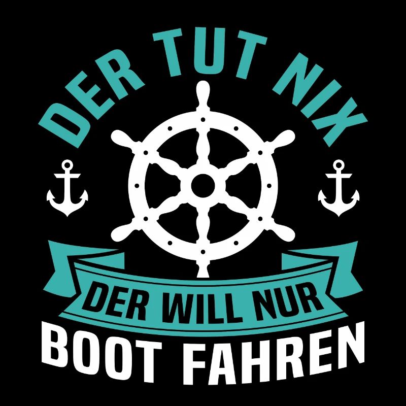 der tut nix der will nur boot fahren