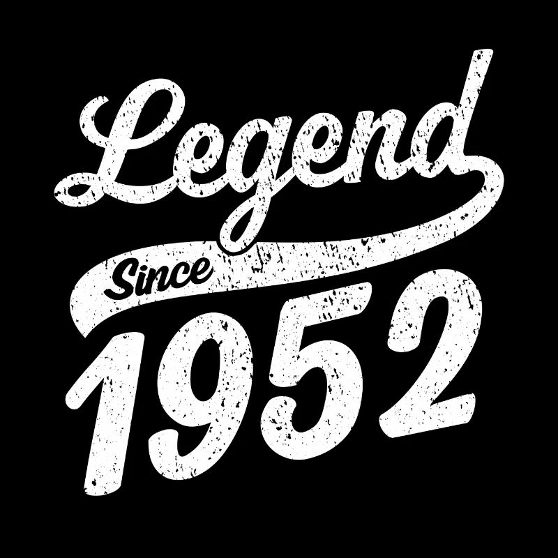 Legend Since 1952