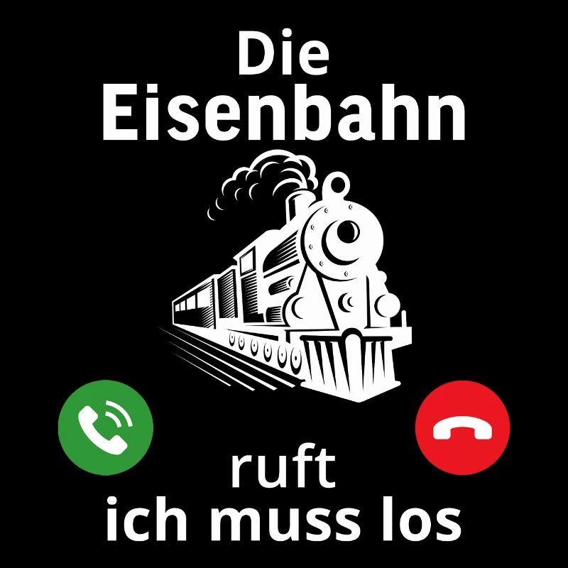 Die eisenbahn ruft und ich muss los lokführer