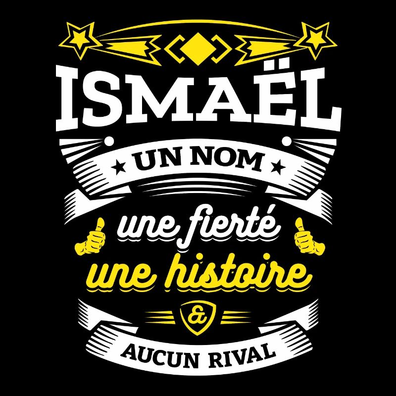 ISMAËL UN NOM UNE FIERTÉ AUCUN RIVAL