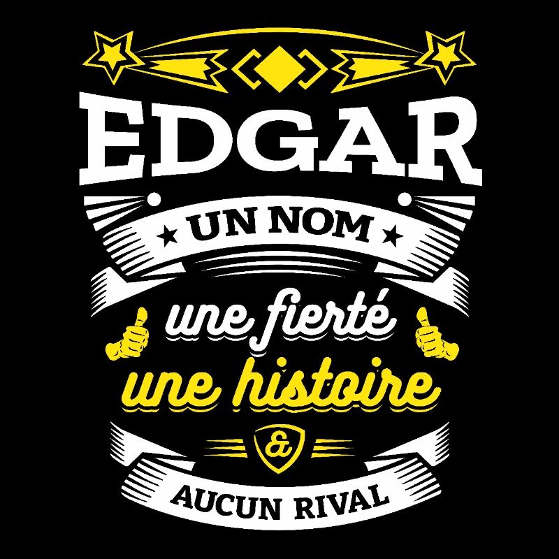 EDGAR UN NOM UNE FIERTÉ AUCUN RIVAL