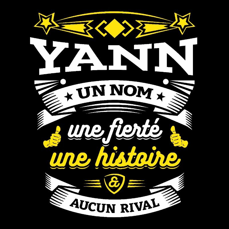 YANN UN NOM UNE FIERTÉ AUCUN RIVAL