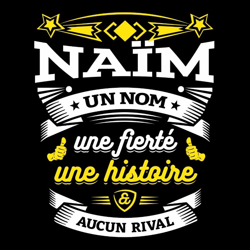NAÏM UN NOM UNE FIERTÉ AUCUN RIVAL
