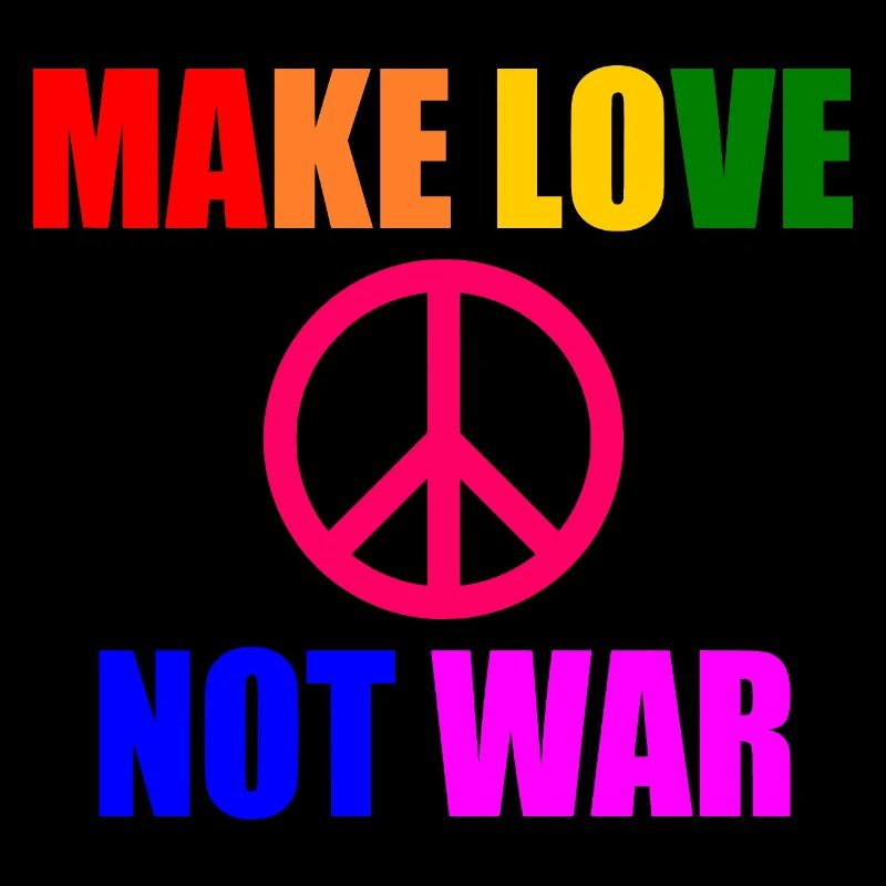 Make love not war