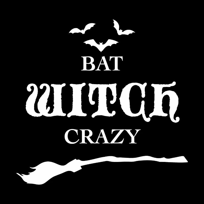 Bad Witch Crazy