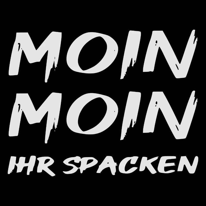 MOIN MOIN IHR SPACKEN / BALTIC SEA EXPERIENCE weiß
