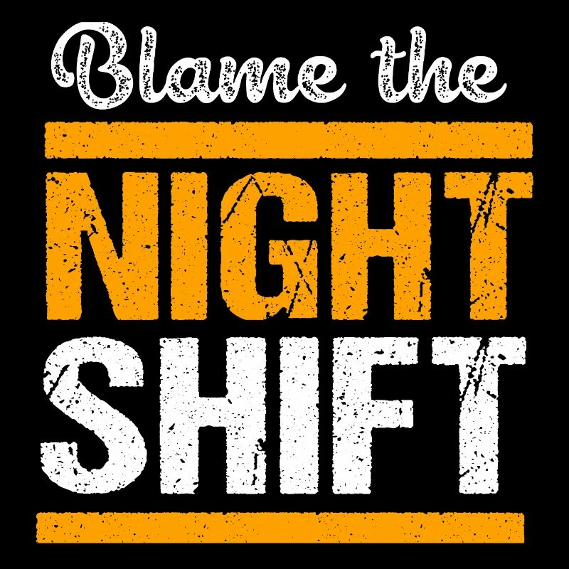 Night shift