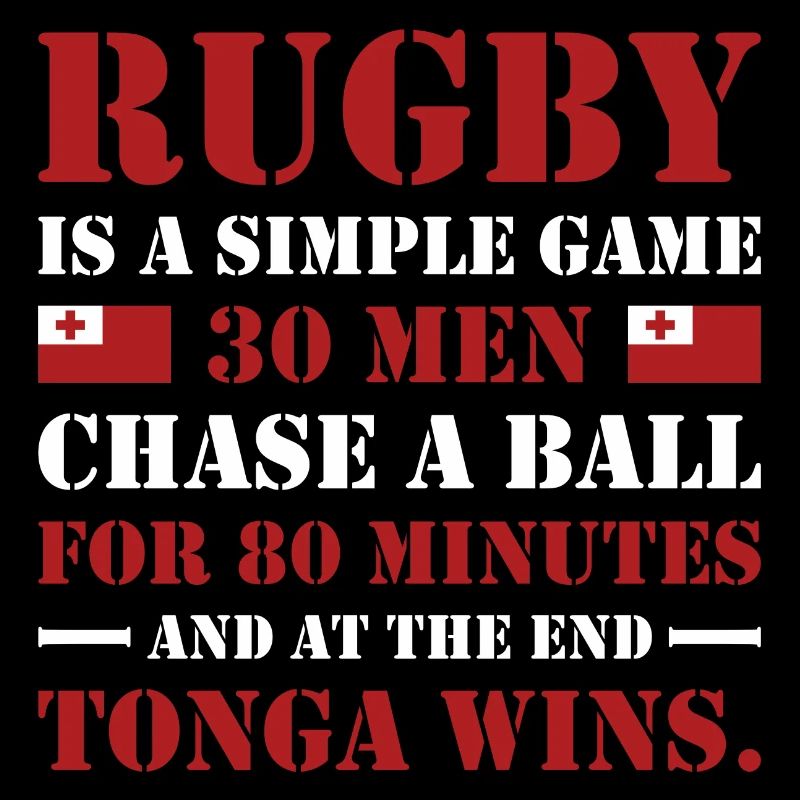 Rugby Is A Simple Game Tonga Rugby