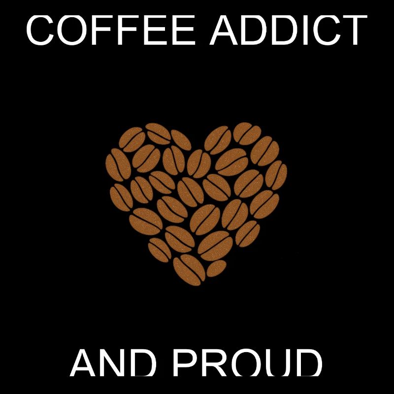 Kaffeesüchtiger und stolzer Koffeinliebhaber Statement