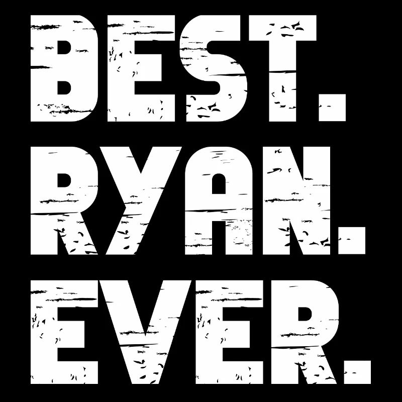 Best Ryan Ever Geschenk Spruch