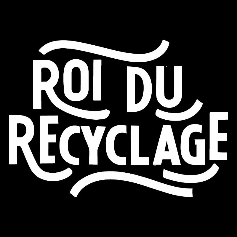 Roi du recyclage