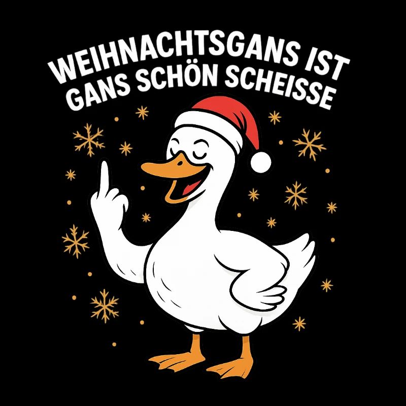 Weihnachtsgans ist Gans schön scheisse