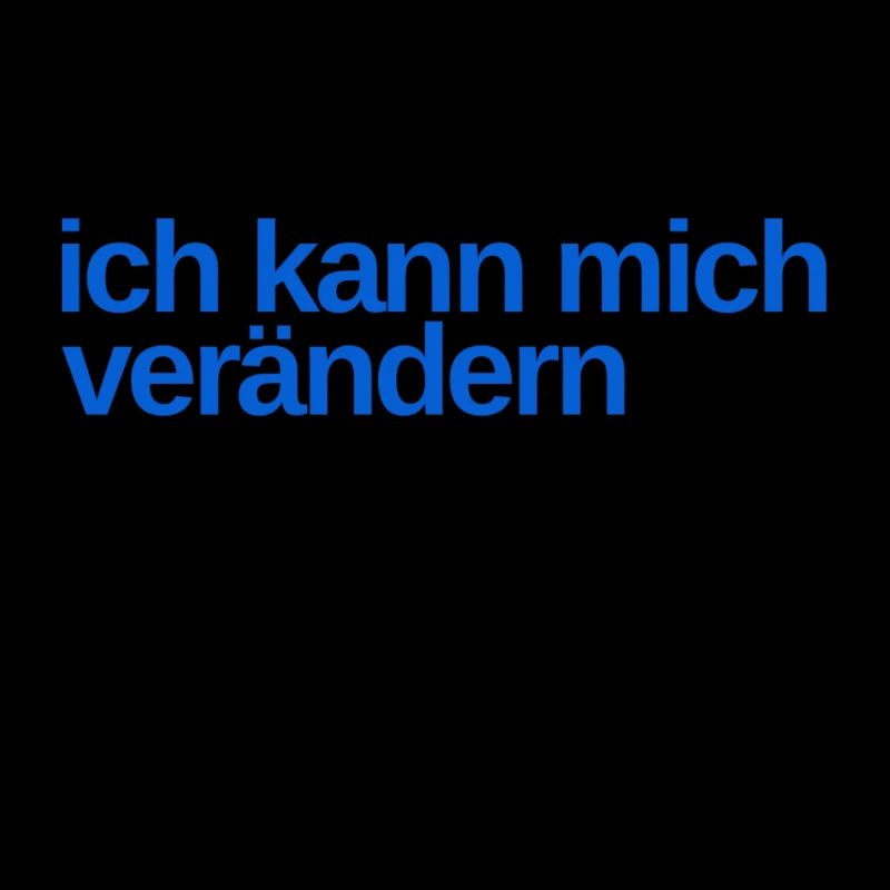 ich möchte mich verändern