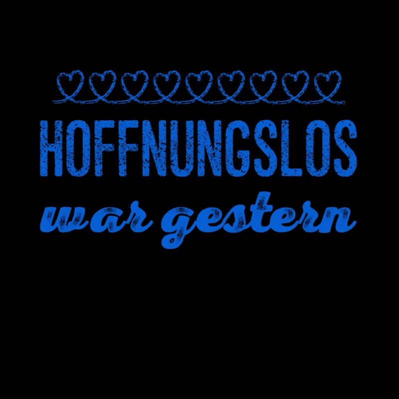 ich bin voller Hoffnung