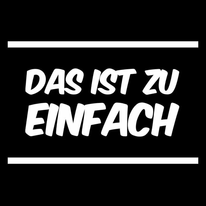 etwas schwerer bitte