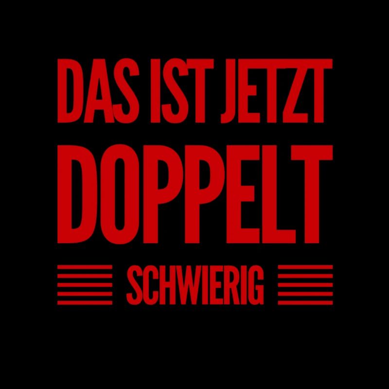 doppelte Schwierigkeit