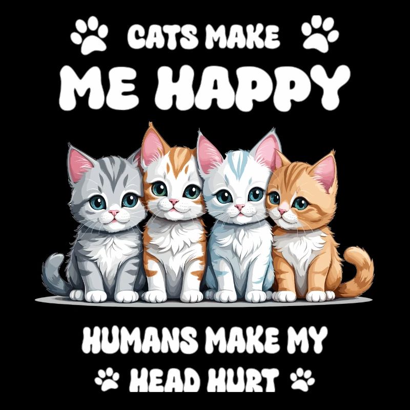 Cats make me happy...