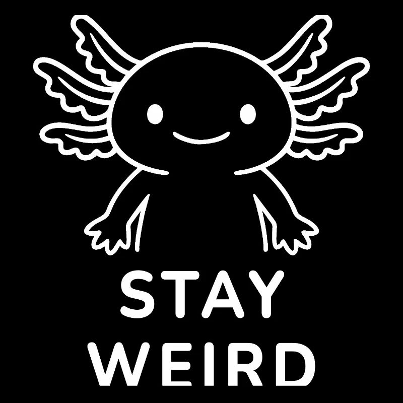 Axolotl – Restez bizarre.