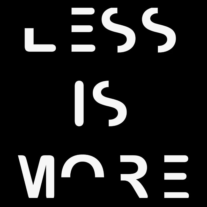 Less is More – Minimalist Typography Design