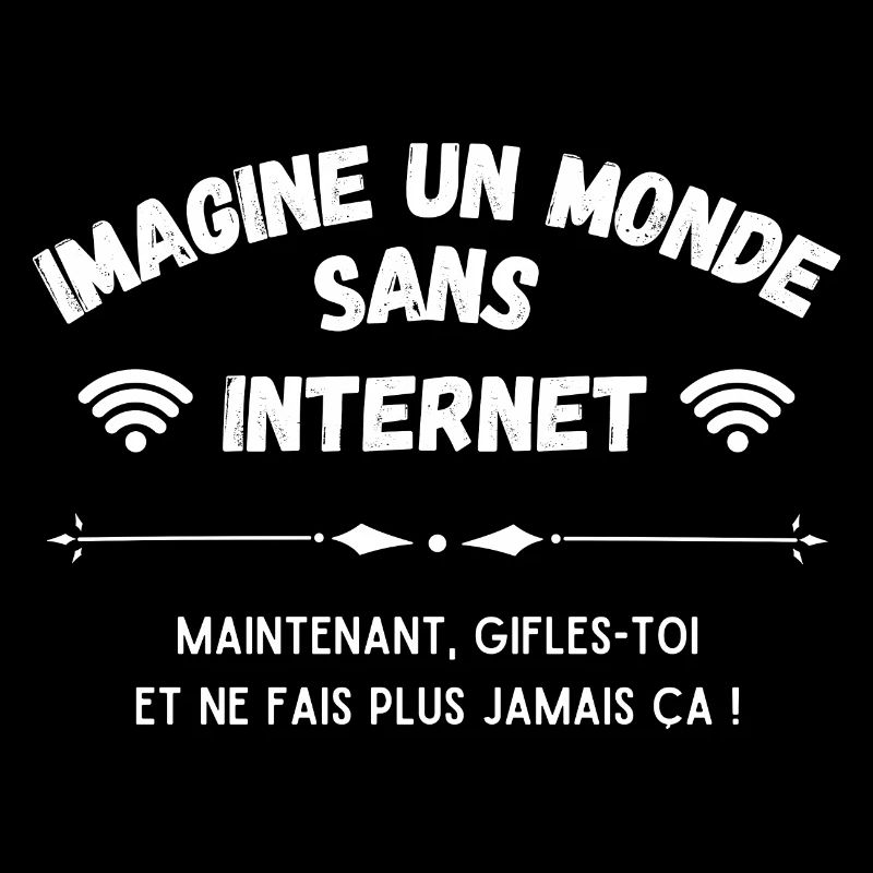 Imagine Un Monde Sans Internet