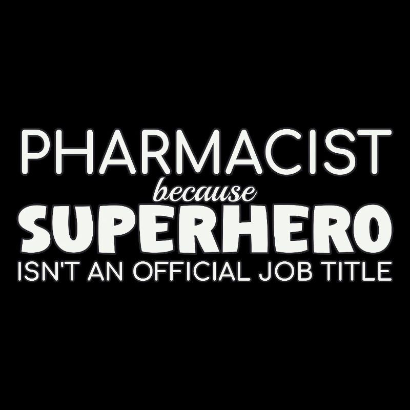 Pharmacist Superhero Pharmacy