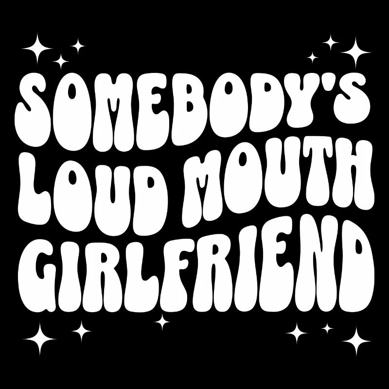 Humorous phrase girlfriend