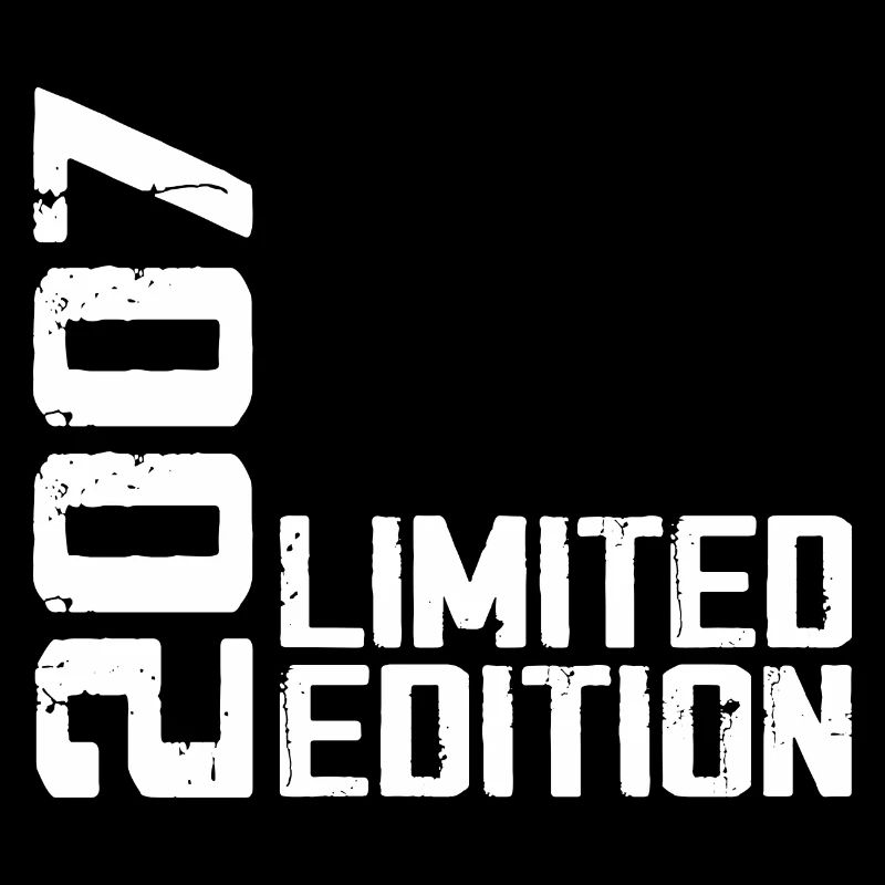 Legendär seit 2007 Geburtstagsgeschenk 2007