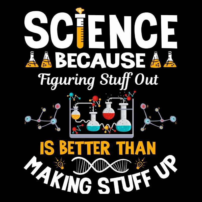 Science Because The Funny Geek Tribe