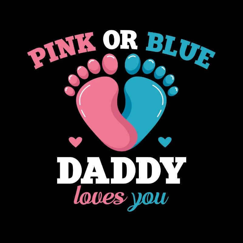 Pink Oder Blue Daddy Liebt Dich Vater Geschlecht