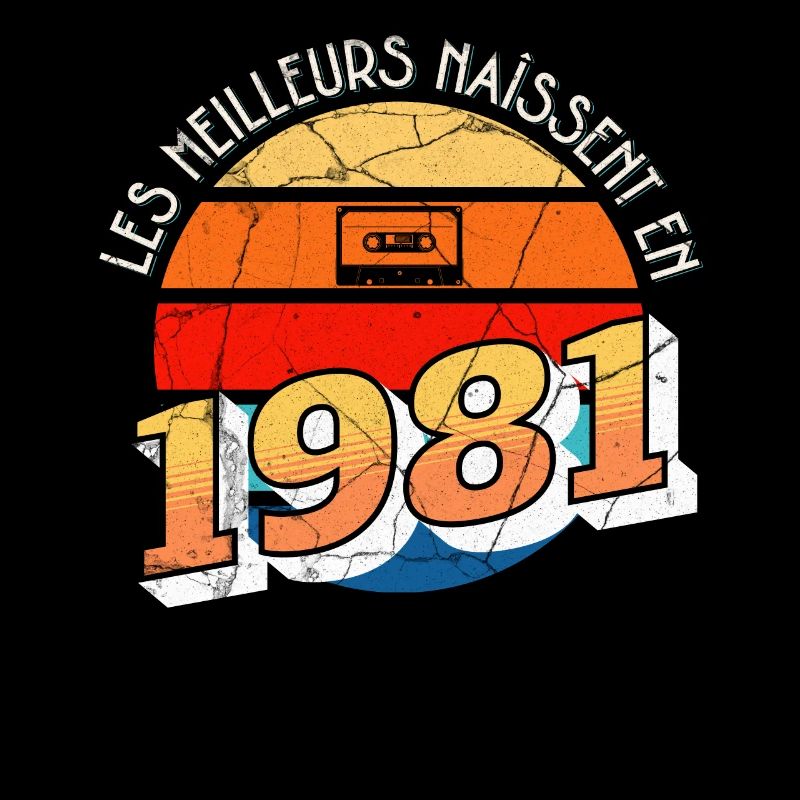 1981 Anniversaire Année de Naissance cadeau humour