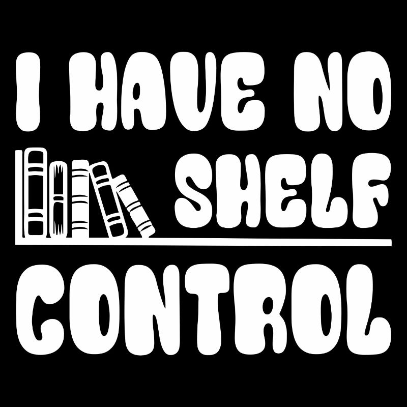 Book lover Book lovers I have no shelf control