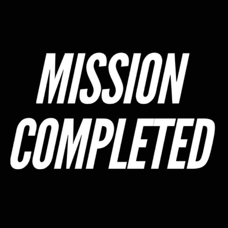 Mission completed