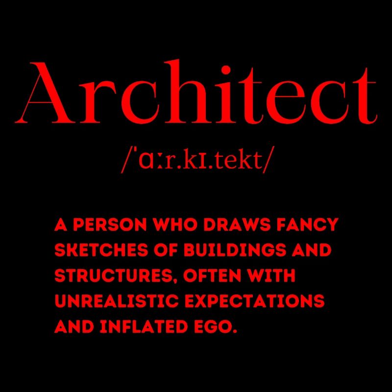 Architecte Définition Anglais Drôle