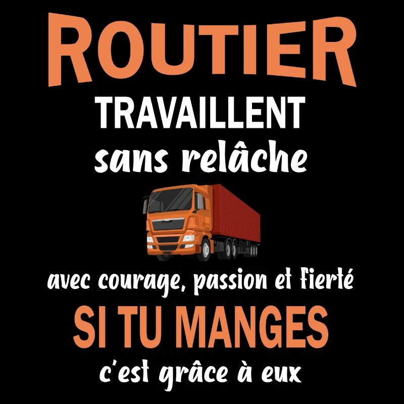 Routier travaillent sans relâche t-shirt