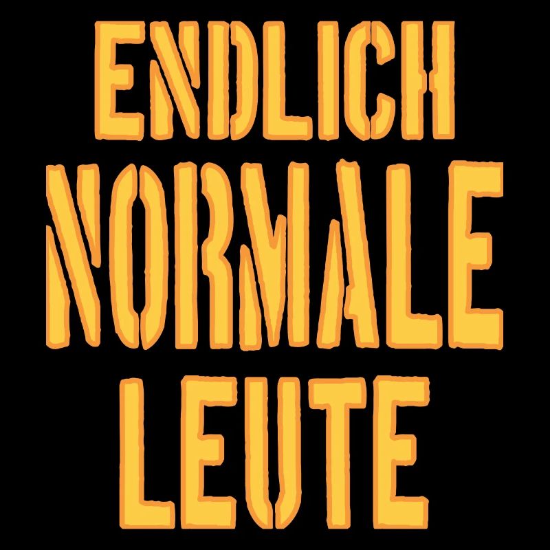 ENDLICH NORMALE LEUTE