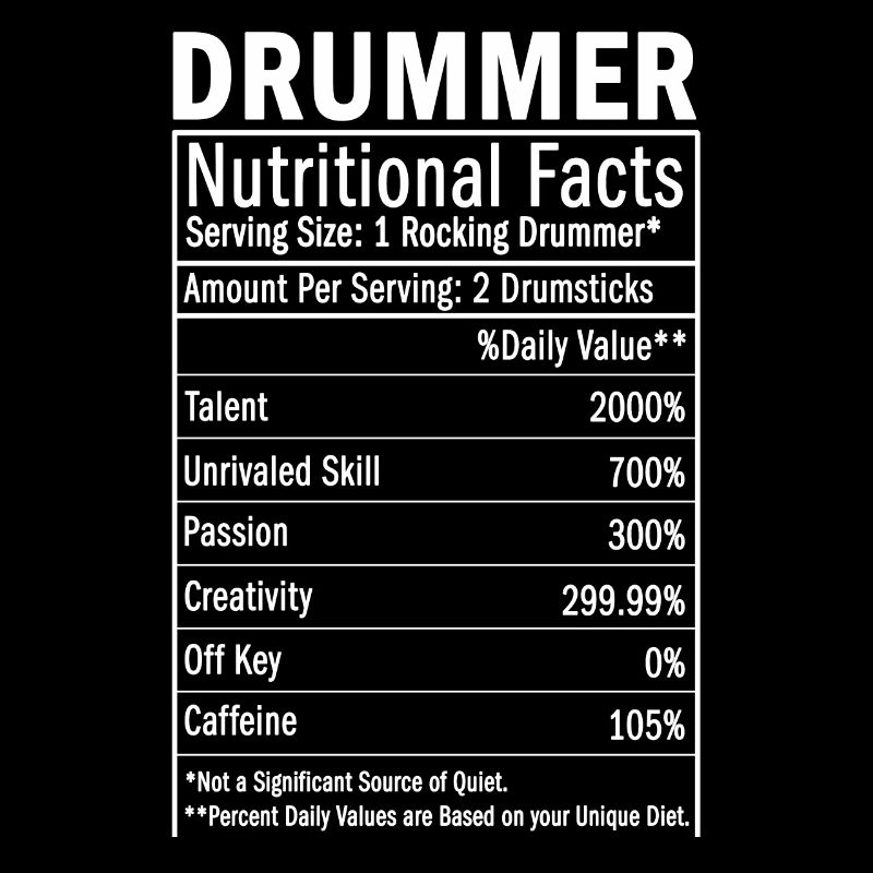 Drummer Nutritional Facts Perkussionist, Schlagzeu