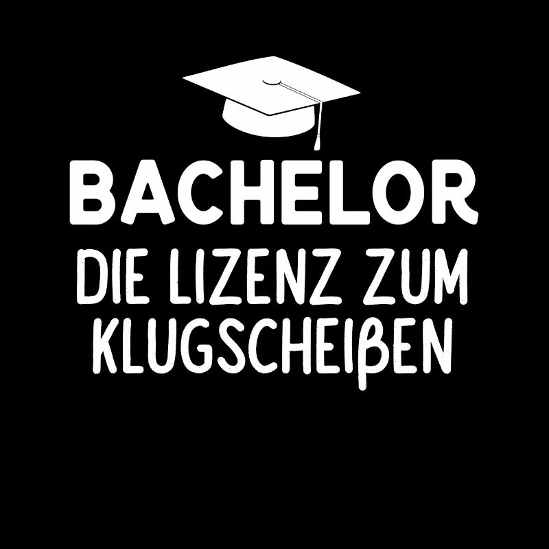 Bachelor Lizenz zum Klugscheißen
