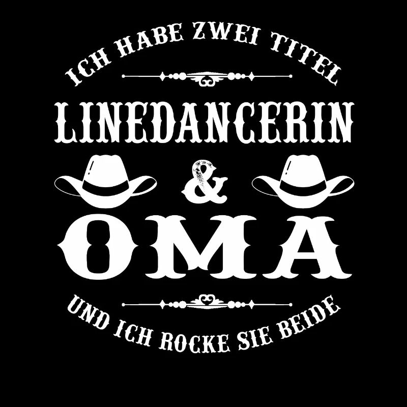 Linedance Oma Linedancerin Linedancer Geschenk
