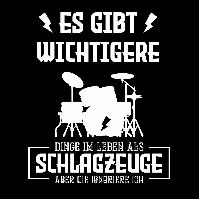 Schlagzeug Drummers Spruch