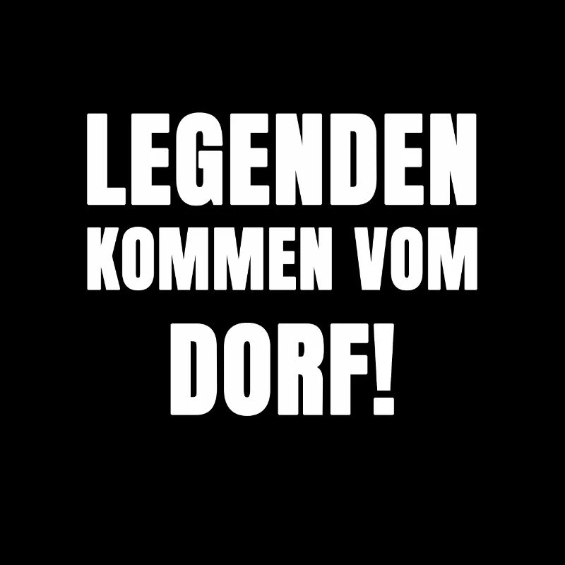Dorf Legenden Spruch