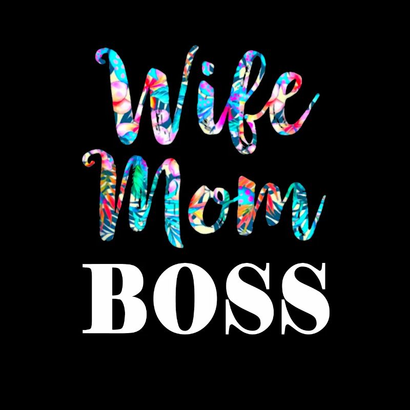 WIFE MOM BOSS - Ehefrau Mama Mutter Muttertag