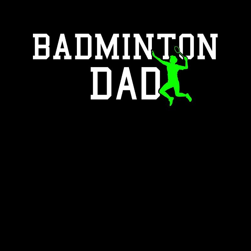 badminton dad