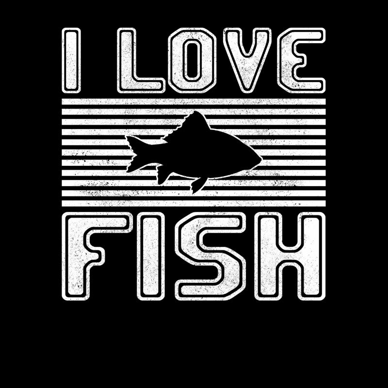 I love fish