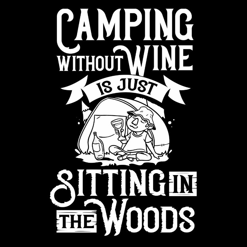 Camping Wein Trinker Anfänger Camper Wandern