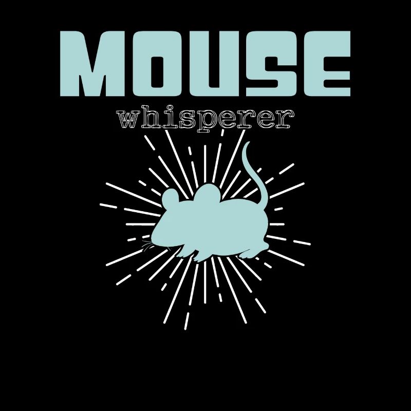 Mouse Whisperer