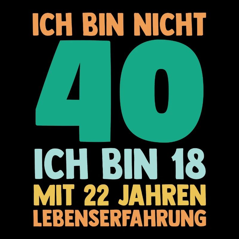 Vierzig 40 Jahre Vierzigster Geburtstag