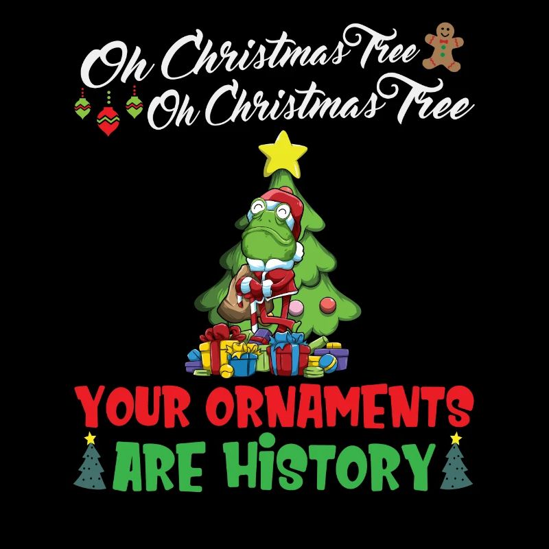 Oh Christmas Tree Your Ornaments Are History