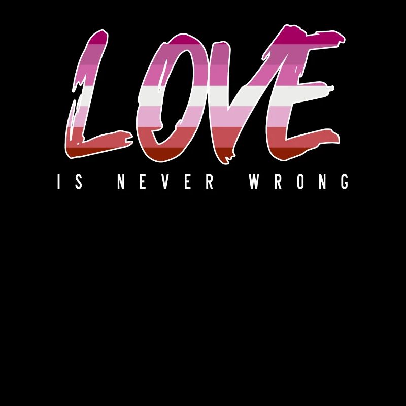 LGBTQ love is never wrong