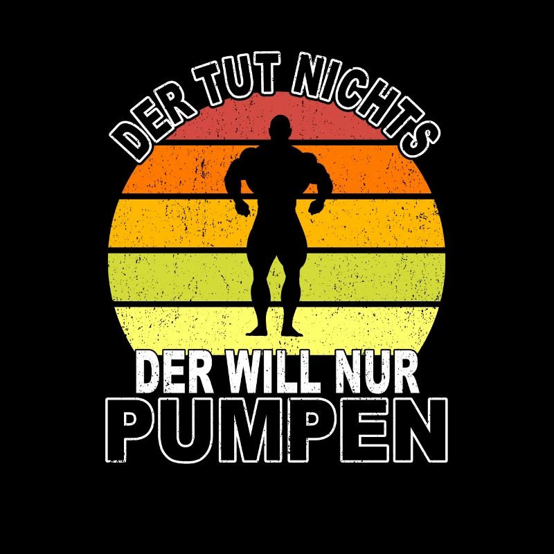 Pumpen Spruch